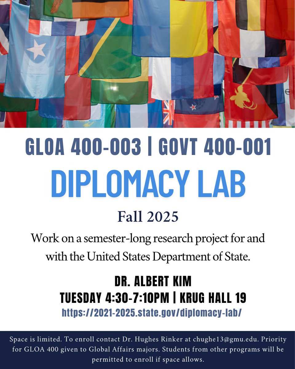 Dr. Albert Kim will facilitate the Diplomacy Lab in Fall 2025; a course that is built on a research project for the United States Department of State. Learn vital research skills and about US diplomacy. Space is limited. Priority for GLOA 400 given to Global Affairs majors.