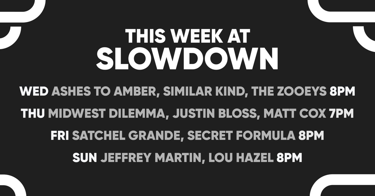 THIS WEEK! Another fun one ahead with post wave/indie pop Ashes To Amber, local heroes Midwest Dilemma, the always amazing/ultimate Friday night band Satchel Grande, and singer/songwriter Jeffrey Martin. Grab some tickets! 🎉

TICKETS: theslowdown.com/events/