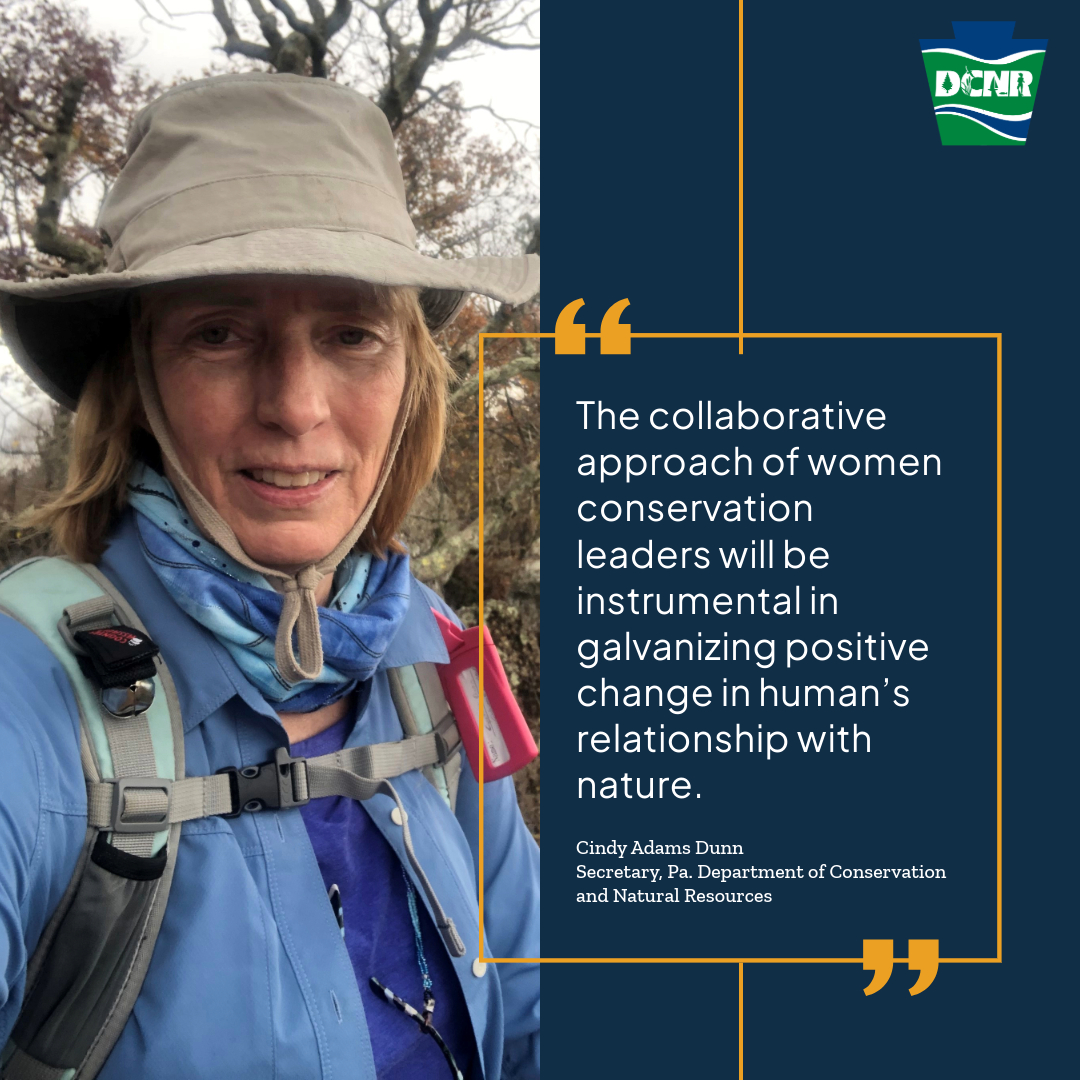 Last but not least, we’re shining a light on a leader whose passion for conservation has helped shape DCNR for nearly 25 years — Secretary Cindy Adams Dunn!

Secretary Dunn has been a driving force in so many of our successes. One of her favorite highlights? Helping to launch and