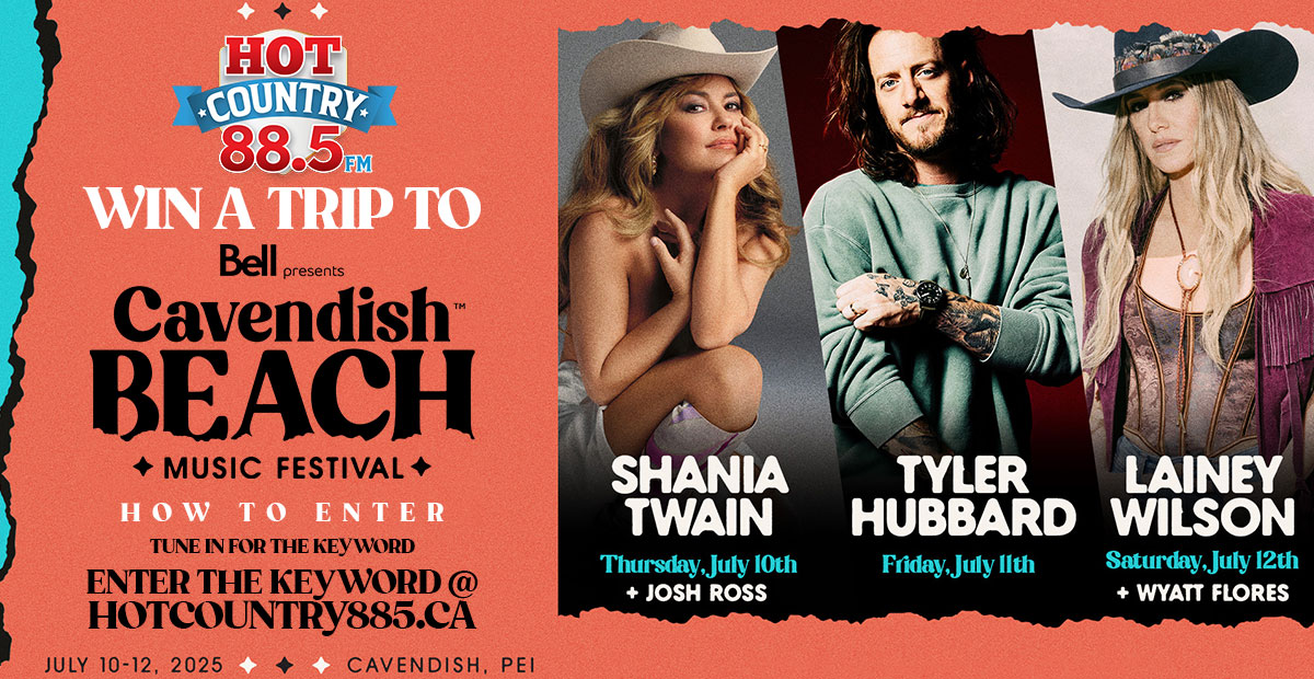 🎶 WIN a Trip to Cavendish Beach Music Festival! 

Listen **5x a day** for the **Secret Code Word**, enter online  hotcountry885 dot ca &amp; you could see **Shania Twain, Lainey Wilson &amp; more in PEI!

🎧 Grand prize draw: **April 28th**  

Thanks to: Yokohama Tires &amp; Vin Bon