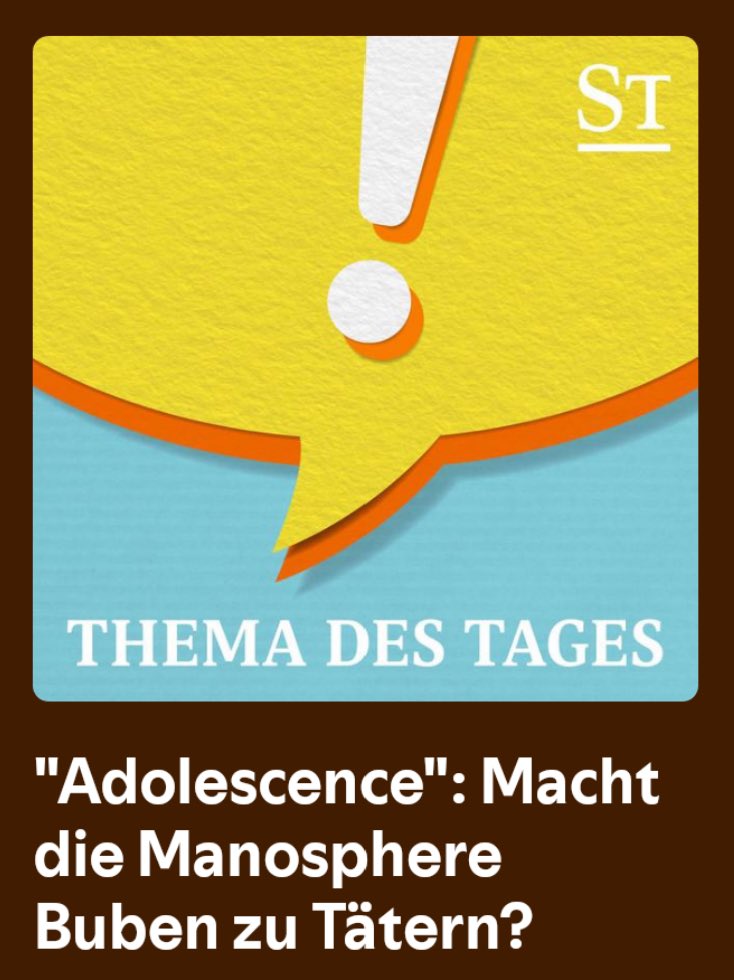 Zsolt Wilhelm (@zsoltwilhelm) on Twitter photo Wir müssen über Buben, Andrew Tate und die Manosphere sprechen.
Hört euch unseren Podcast zu #Adolescence an! Mit <a href="/AntoniaRauth/">AntoniaRauth</a>, <a href="/NadjaKupsa/">Nadja Kupsa</a> und <a href="/B_Hausbichler/">Beate Hausbichler</a> von <a href="/derStandardat/">DER STANDARD</a>:
open.spotify.com/episode/0htc2E… Wir müssen über Buben, Andrew Tate und die Manosphere sprechen.
Hört euch unseren Podcast zu #Adolescence an! Mit <a href="/AntoniaRauth/">AntoniaRauth</a>, <a href="/NadjaKupsa/">Nadja Kupsa</a> und <a href="/B_Hausbichler/">Beate Hausbichler</a> von <a href="/derStandardat/">DER STANDARD</a>:
open.spotify.com/episode/0htc2E…
