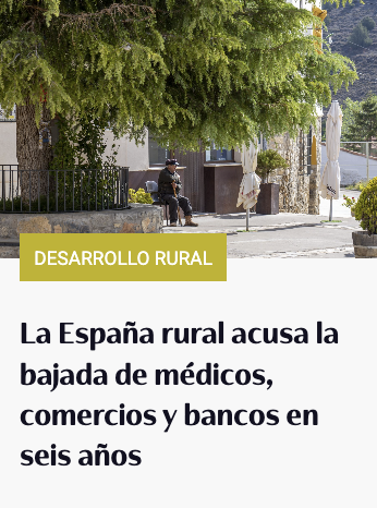 Médicos, comercios y bancos son los servicios que más han empeorado en el mundo rural.

Uno de los principales problemas es la descoordinación entre las Administraciones Públicas...  se hacen cosas, pero sin sentido alguno.