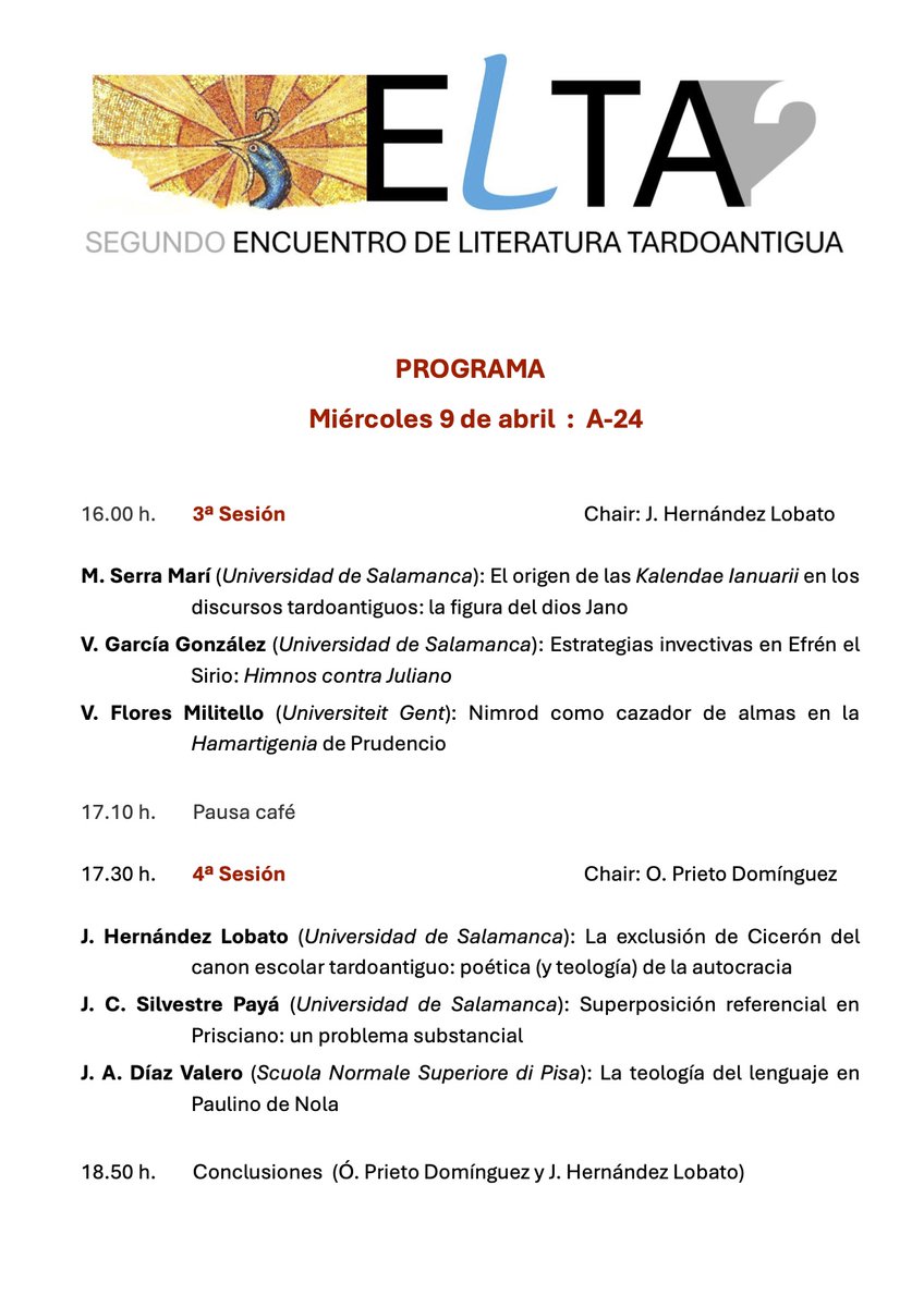 Los próximos 8 y 9 de abril tendrán lugar en la Universidad de Salamanca una nueva edición de sus Encuentros de Literatura TardoAntigua. ¡Están todos invitados!