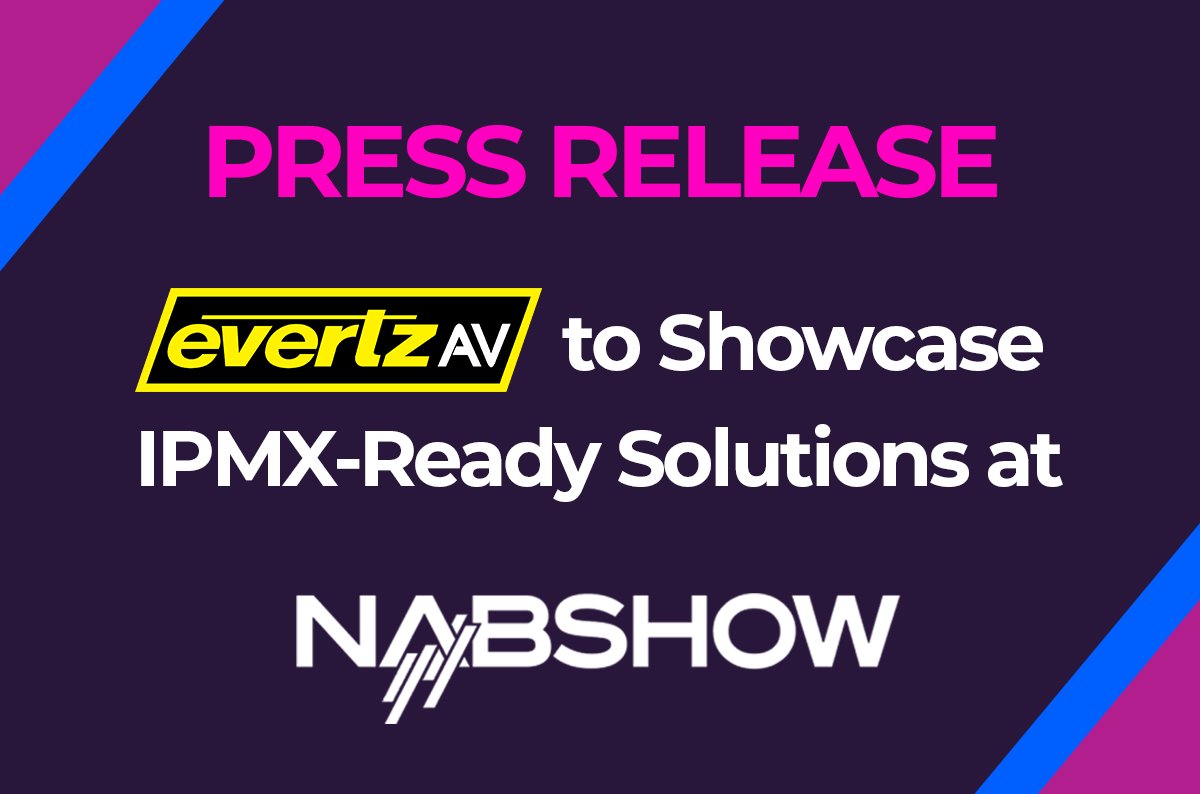 🚨Press Release Alert🚨 #EvertzAV to Showcase IPMX-Ready Solutions at #NAB2025

🔗Full press release here: ow.ly/tR5r50VrCPU