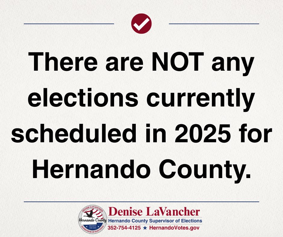 🚨Attention Voters🚨
There are NOT any elections currently scheduled in 2025 for Hernando County.

For information regarding currently scheduled special elections in 2025, you can visit the link below. ⬇⬇
dos.fl.gov/elections/for-…