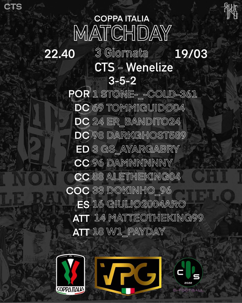💚🖤 STARTING XI 🖤💚 
Ecco la formazione ufficiale che affronterà alle 22:40 Wenelize
Partita valevole per il 3° turno coppa Italia VPG

Forza CTS 💚🖤