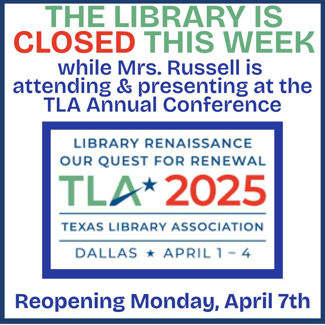 SRTexanLibrary's tweet image. We are closed this week  while Mrs. Russell is attending &amp;amp; presenting at the TLA Conference.  If you need to return books, use the hallway book drop located to the left of the library entrance doors.  #SRTexanLibrary #txla25