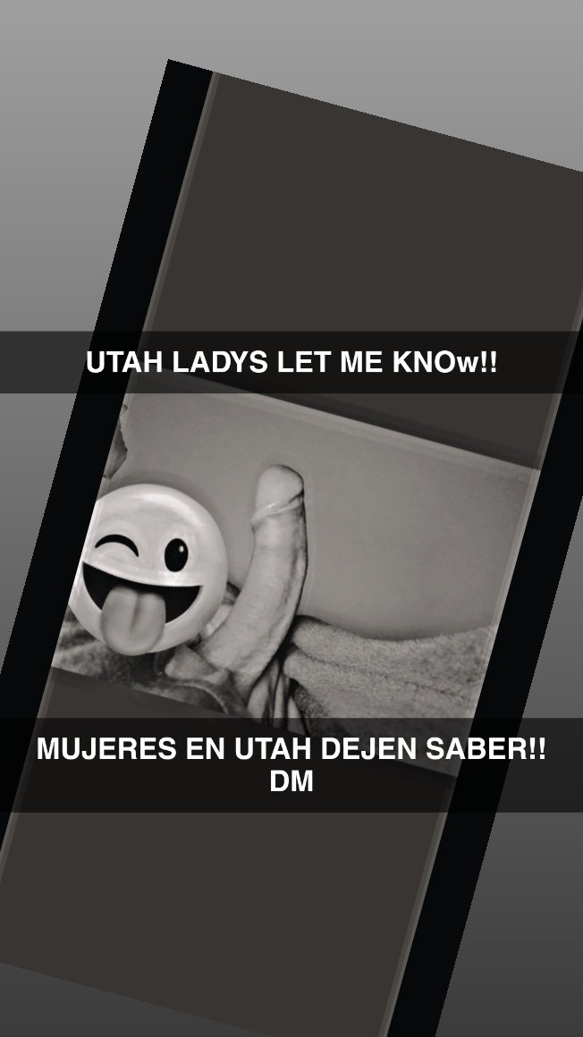 UTAH!!!DM LADYS/MUJERES!!!
