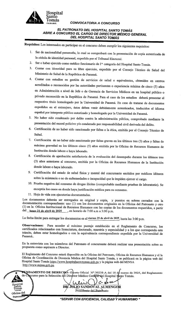 Patronato del HST-Abre el concurso de Director Médico General del HST 2025. Mas detalles aqui sitio web del Hospital: hospitalsantotomas.gob.pa/convocatoria-v…