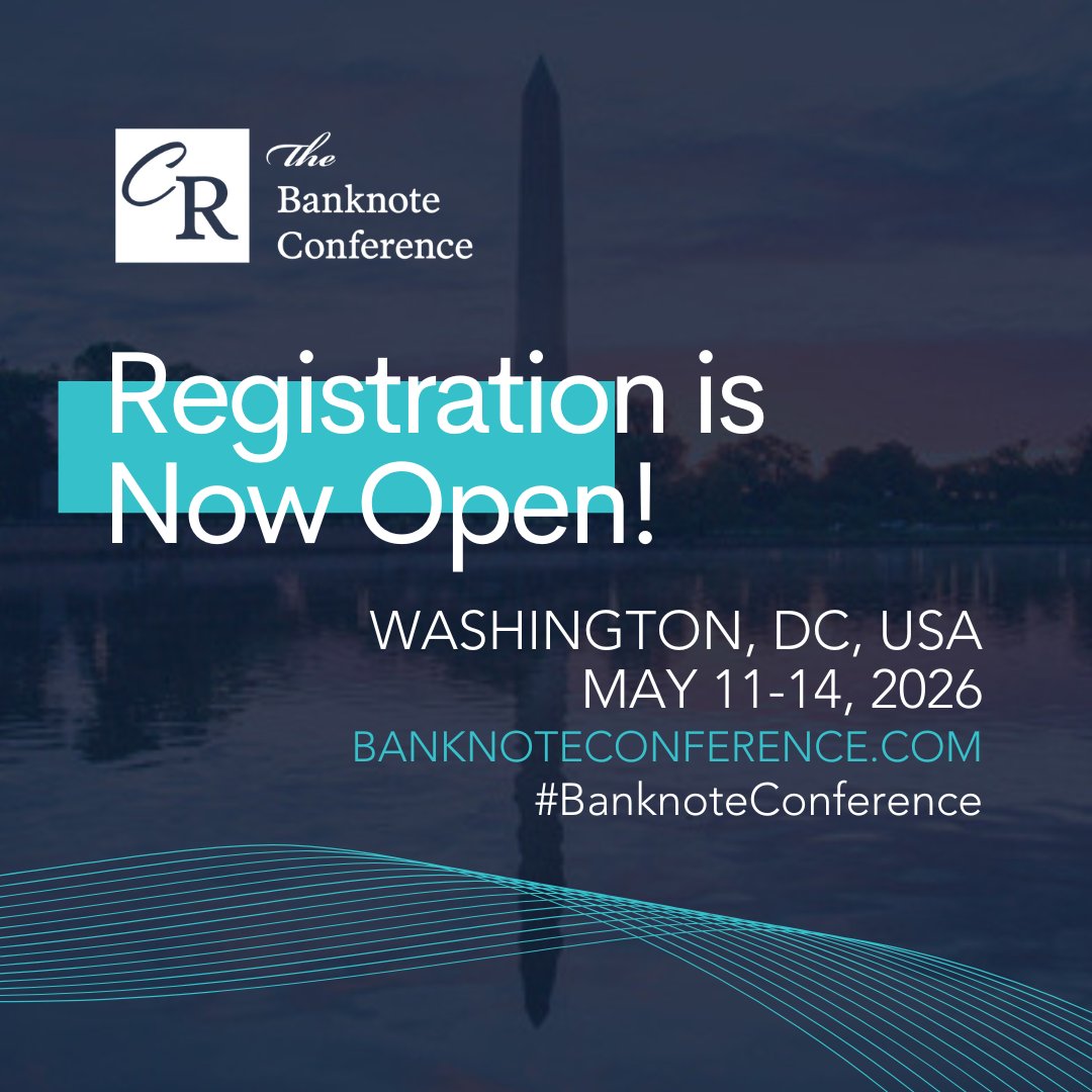 CurrencyResearc's tweet image. 🎉 The currency industry&apos;s premier technology-focused event is BACK: Registration is now OPEN for the the 2026 Banknote Conference!

📍 Washington, DC
📅  11–14 May 2026
🏨 JW Marriot

🔗Reserve your spot at the 2026 #BanknoteConference today! hubs.li/Q03f6Xsj0