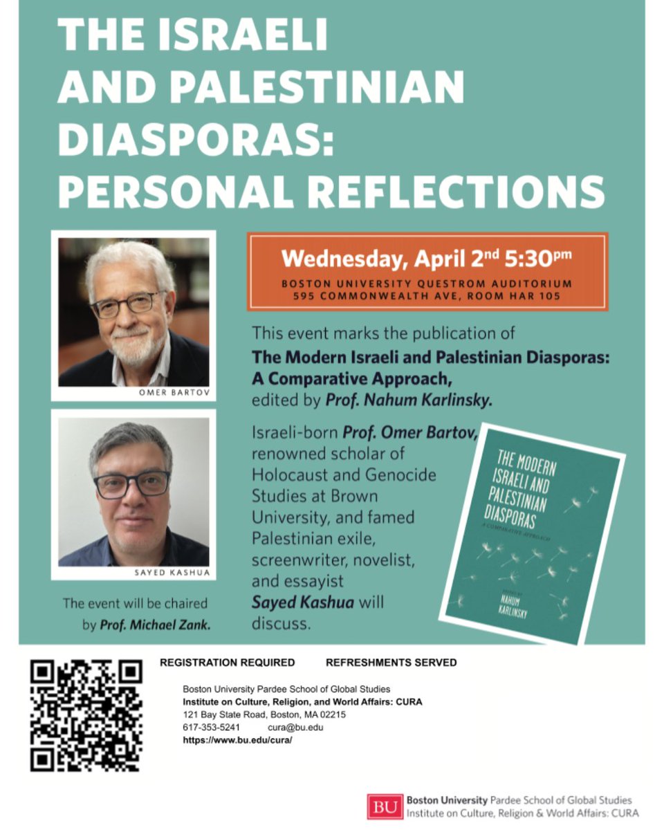 This event marks the publication of The Modern Israeli and Palestinian Diasporas: A Comparative Approach, edited by Prof. Nahum Karlinsky. The Institute on Culture, Religion, and World Affairs is sponsoring this event.

 #IsraeliStudies #PalestinianStudies