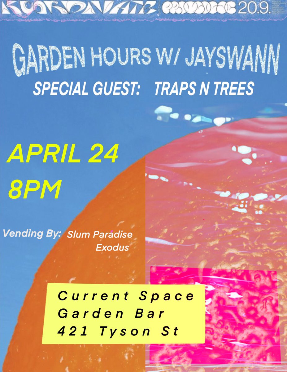 GARDEN HOURS Year 3 is back 
special guest: <a href="/TrapsNTrees/">Freaky Ass Crab</a> 

Vending by Slum Paradise &amp; Exodus

April 24
Current Space
Garden Bar
8p
NO COVERRRRRR