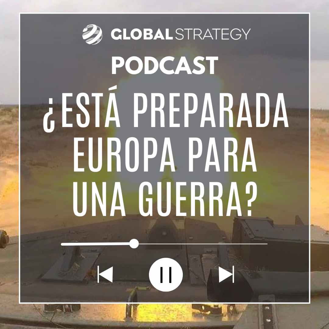 ¿Está preparada Europa para una guerra? | Estrategia podcast 133, con Christian Villanueva (<a href="/REjercitos/">Revista Ejércitos</a>) y Beatriz Cózar (<a href="/CozarBeatriz/">Beatriz Cózar Murillo</a>) global-strategy.org/europa-guerra-…