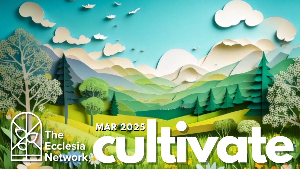 CULTIVATE March 2025 🌱 - mailchi.mp/e206acfcdf2b/c…