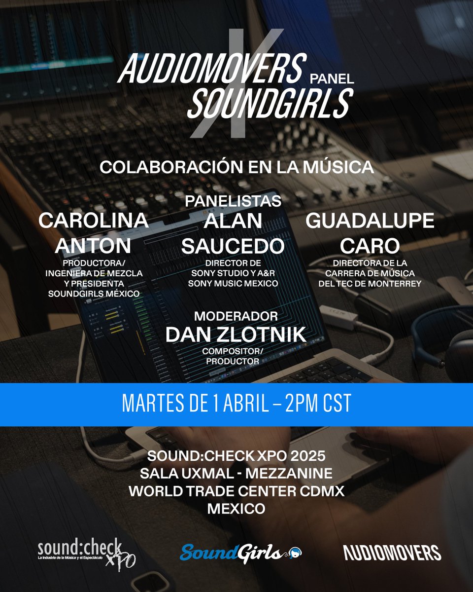 Audiomovers (@audiomovers) on Twitter photo Come over to <a href="/SoundGirlsOrg/">SoundGirls.Org</a> booth tomorrow at <a href="/soundcheckXpo/">soundcheckXpo</a> at 2pm to hear about collaboration in music from Guadalupe Caro Cocotle, <a href="/KROANTON/">CAROLINA ANTON</a> , <a href="/Alan_St/">Alan Saucedo</a> & <a href="/DanZlotnik/">Dan Zlotnik</a>
📍Sala Uxmal - Mezzanine
Acércate al stand de SoundGirls mañana en sound:check Xpo a las 14h para escuchar Come over to <a href="/SoundGirlsOrg/">SoundGirls.Org</a> booth tomorrow at <a href="/soundcheckXpo/">soundcheckXpo</a> at 2pm to hear about collaboration in music from Guadalupe Caro Cocotle, <a href="/KROANTON/">CAROLINA ANTON</a> , <a href="/Alan_St/">Alan Saucedo</a> & <a href="/DanZlotnik/">Dan Zlotnik</a>
📍Sala Uxmal - Mezzanine
Acércate al stand de SoundGirls mañana en sound:check Xpo a las 14h para escuchar