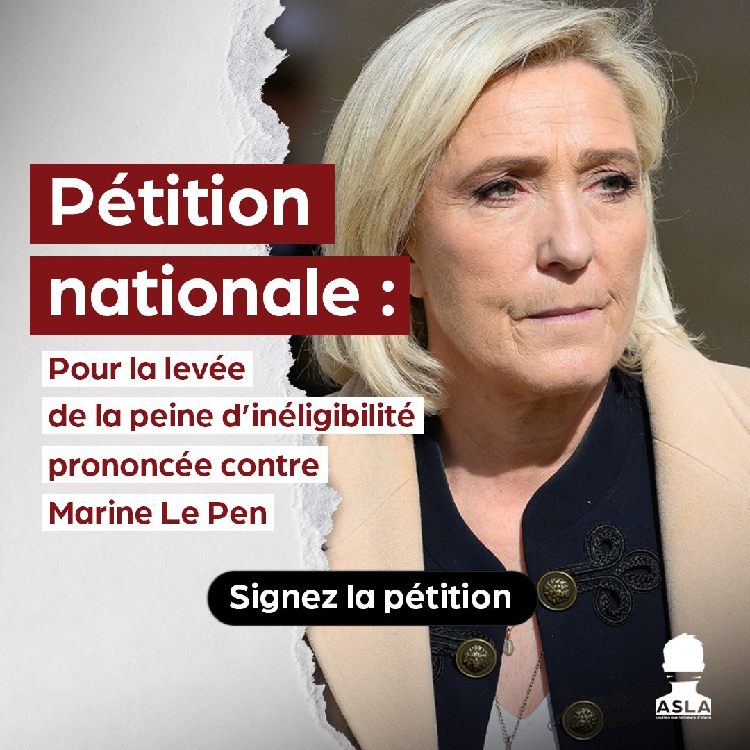 📢 Pétition nationale : Pour la levée de la peine d’inéligibilité immédiate prononcée contre Marine Le Pen

✍️ Signez pour rétablir la démocratie ⤵️ 
asla.fr/pour-la-levee-… 

Exigeons la suspension de l’exécution provisoire de l’inéligibilité de Marine Le Pen.

➡️ Une