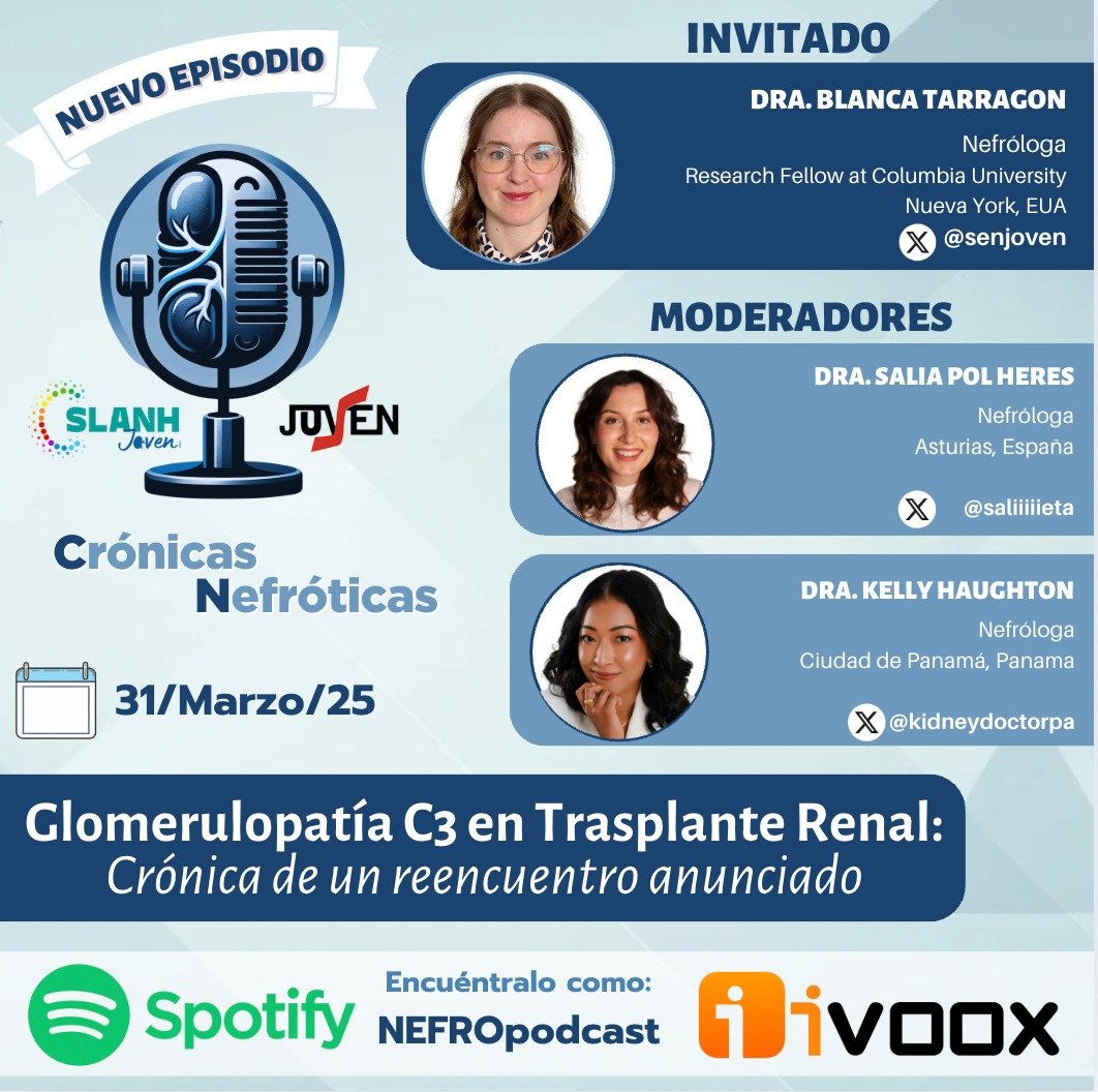 🎙️Episodio 6 de #CrónicasNefróticas     

"Glomerulopatía C3 en Trasplante Renal: Crónica de un reencuentro " 

🗣️ Dra. Blanca Tarragon 🇪🇸

Moderan: <a href="/saliiiiieta/">S⚡</a> 🇪🇸 y <a href="/kidneydoctorpa/">Kelly Haughton, MD</a> 🇵🇦

Escúchalo en:
go.ivoox.com/rf/144102468
open.spotify.com/episode/1a7Isi…

#SLANHJoven #JovSEN