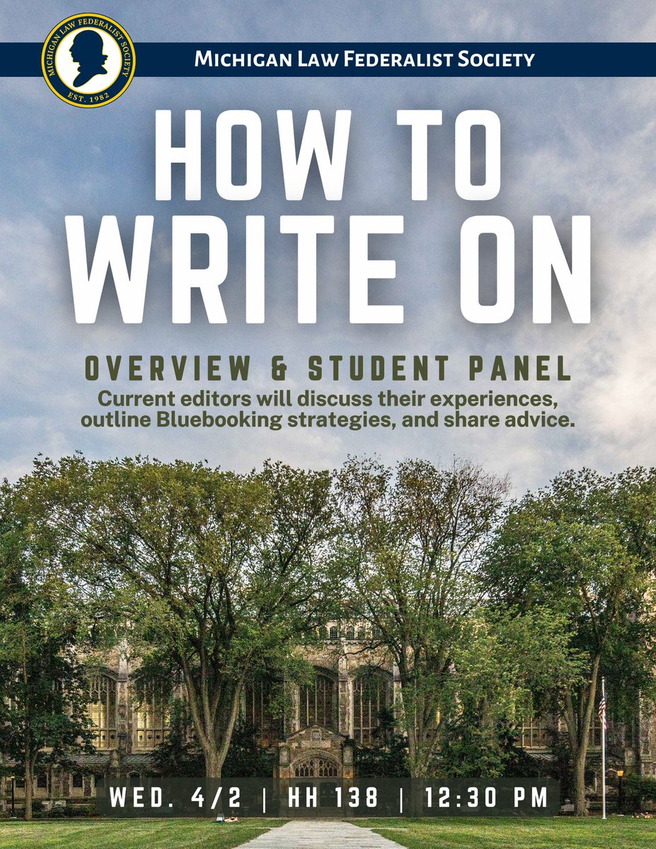 MLaw_FedSoc's tweet image. Please join us this wednesday for a panel on how to navigate the "write on" process! Pizza will be served.