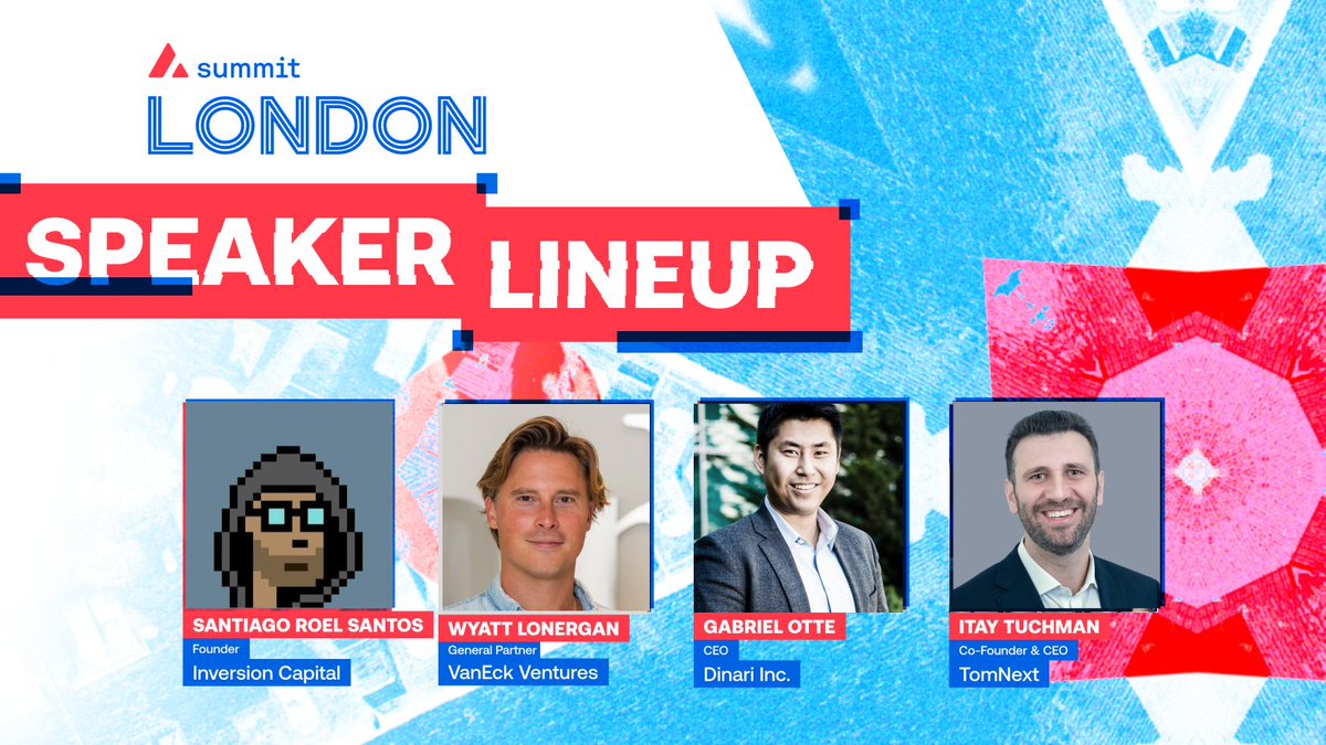 Trailblazing minds. Disruptive insights. At Avalanche Summit London, May  20-22, immerse yourself in cutting-edge conversations shaping the future of  Web3: 🔺 Santiago Roel Santos (@santiagoroel) – Pioneering crypto  investments at @inversion_cap 🔺