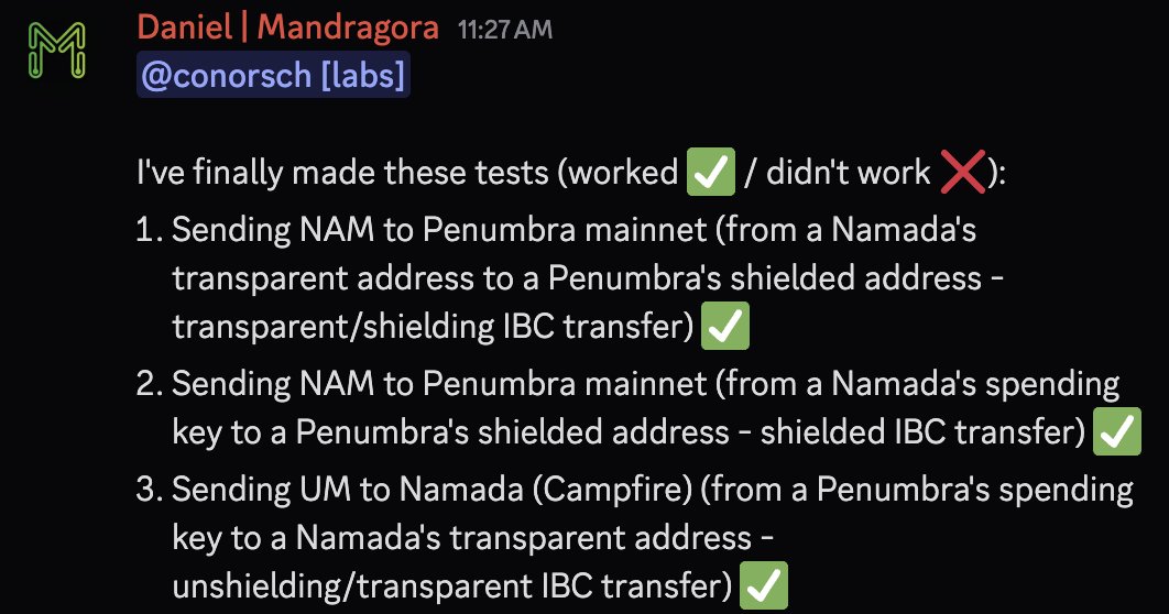 Penumbra 🌘 (@penumbrazone) on Twitter photo just casually making history in the Discord:
<a href="/mandragora_spem/">Daniel | Mandragora</a> is currently testing the first shielded IBC transfers between MASPs.
<a href="/namada/">Namada</a> 🤝 <a href="/penumbrazone/">Penumbra 🌘</a> just casually making history in the Discord:
<a href="/mandragora_spem/">Daniel | Mandragora</a> is currently testing the first shielded IBC transfers between MASPs.
<a href="/namada/">Namada</a> 🤝 <a href="/penumbrazone/">Penumbra 🌘</a>