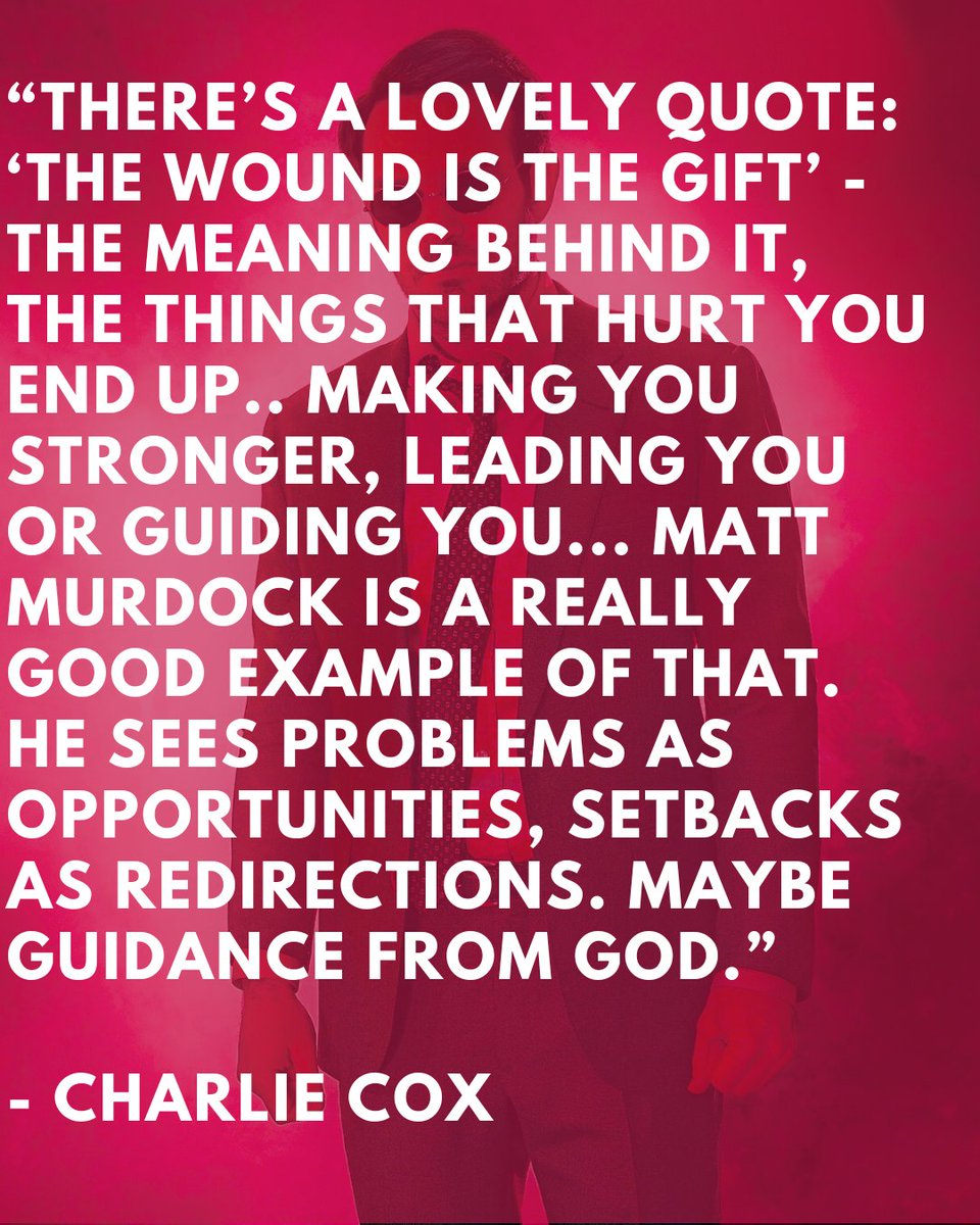 'The Wound is the Gift' - Charlie Cox