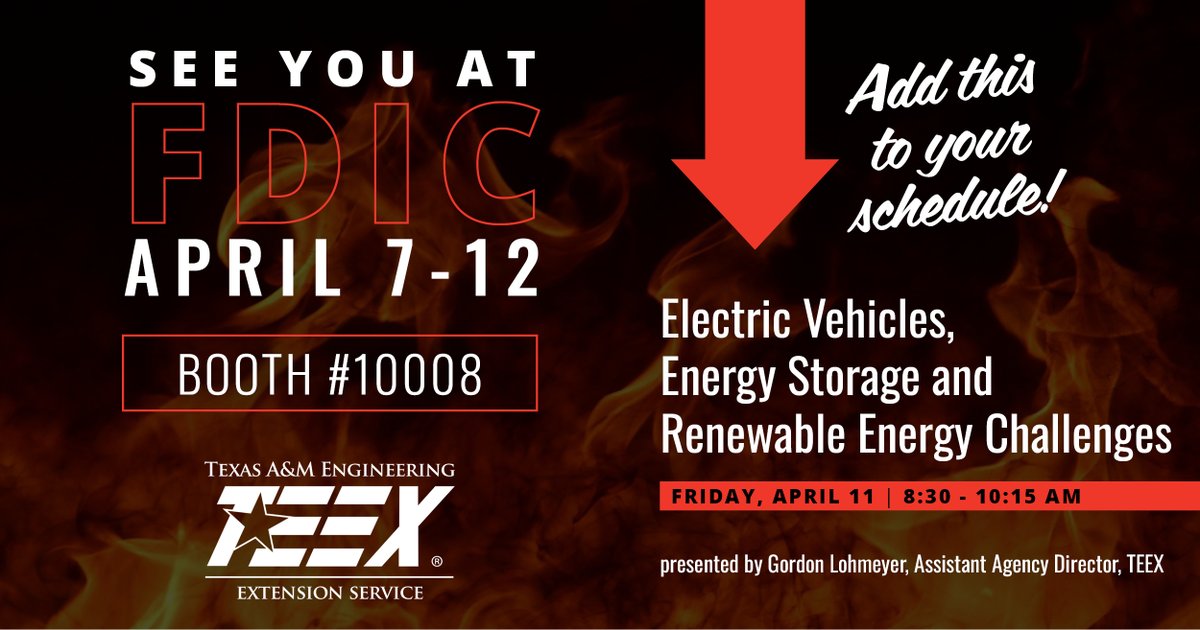 TEEXfire's tweet image. Stop by and see us at the TEEX booth #10008 next week at FDIC and be sure to attend the session "Electric Vehicles, Energy Storage and Renewable Energy Challenges" on Friday, April 11 from 8:30-10:15 AM. You won't want to miss this critical information!
