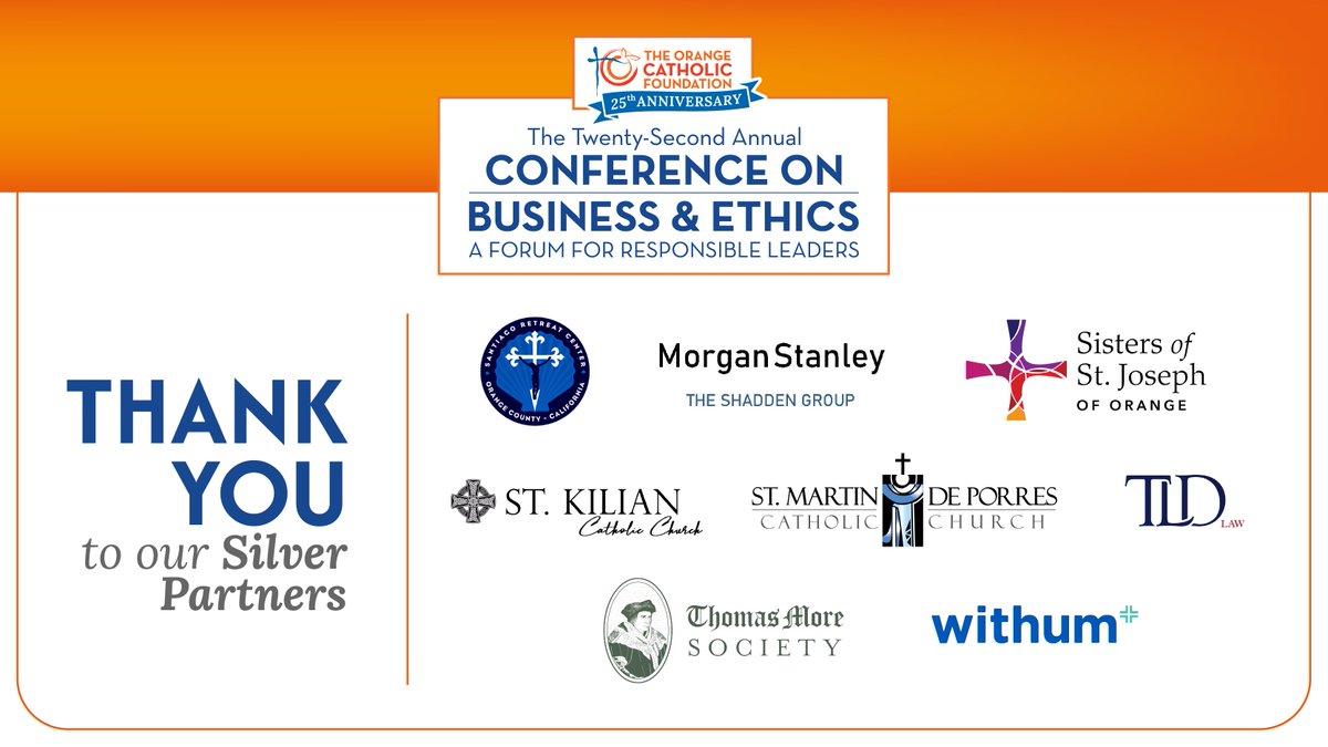 Special thanks to our 22nd Annual Conference on Business &amp; Ethics Silver Partners. We cannot thank you enough for your support! 

#CBE2025 #ChristCenteredService #OCF #Faith #CatholicValues #CatholicEducation #Partnerships #SilverPartners