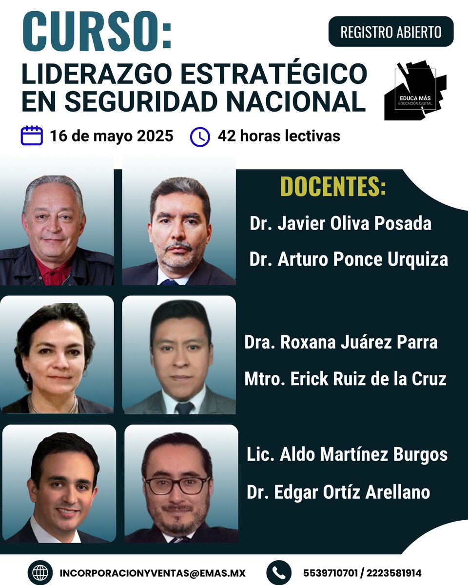 EducaMas23's tweet photo. ⚡¿Quieres liderar en Seguridad Nacional?
Te presentamos a nuestros expertos 👉

🗓️ 16 mayo | 💻 Online
⏳ 42 hrs lectivas| 
📲 Informes en >>
https://t.co/ZXRK0UDYYT
Con Dr. Javier Oliva Posada @JOPso , Dr. Arturo Ponce Urquiza @arturotaipan , Dra. Roxana Juárez Parra, Mtro. Erick Ruiz de la Cruz @ERuiz_dc , Lic. Aldo Martínez Burgos y Dr. Edgar Ortiz Arellano @edgarortizarell .
#EducaMás , #Liderazgo #Estrategia #Militar #TacticaMilitar