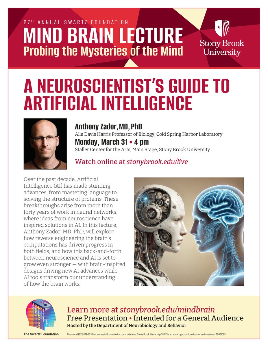 Happening today at 4 PM: The 27th Annual Mind Brain Lecture at SBU. Dr. Anthony Zador explores how neuroscience and AI are shaping each other in “A Neuroscientist’s Guide to Artificial Intelligence.” Watch live: stonybrook.edu/live. Details: stonybrook.edu/mindbrain