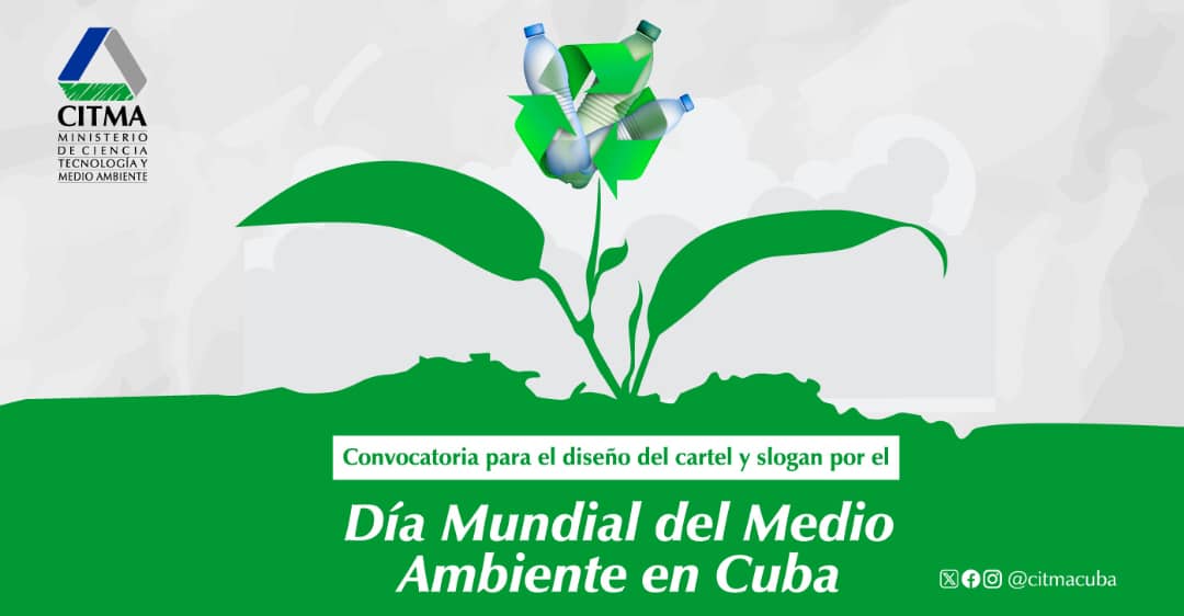 Ministerio de Ciencia,  Tecnología y Medio Ambiente <a href="/citmacuba/">Ministerio de Ciencia, Tecnología y Medio Ambiente</a> convoca a diseñadores y  artistas gráficos de todo el país #Cuba al concurso para el eslogan y diseño de cartel por #DíaMundialDelMedioAmbiente #AmarCubaAmarLaNaturaleza 
acortar.link/s4ng2Y