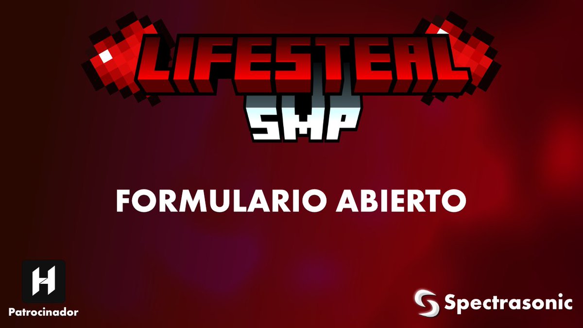 Formularios abiertos para el Servidor LifeSteal
spectrasonic.xyz/lifesteal