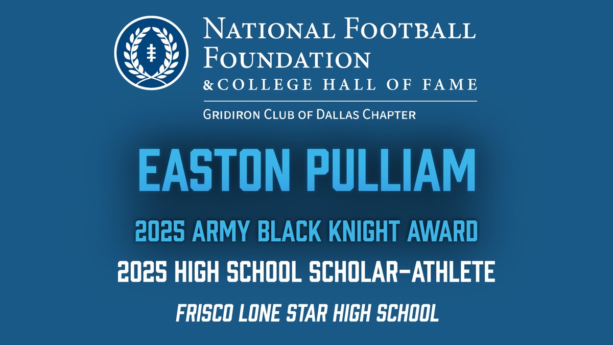 Congratulations to Easton Pulliam (<a href="/EastonPulliam/">Easton Pulliam</a>) on his selection as the 2025 Army Black Knight Award winner!

<a href="/CoachJRayburn/">Jeff Rayburn</a> <a href="/LSHSRangers/">Lone Star Rangers</a> @lshs_fbrecruits @FriscoISD @FriscoISDSports <a href="/NFFNetwork/">National Football Foundation</a>