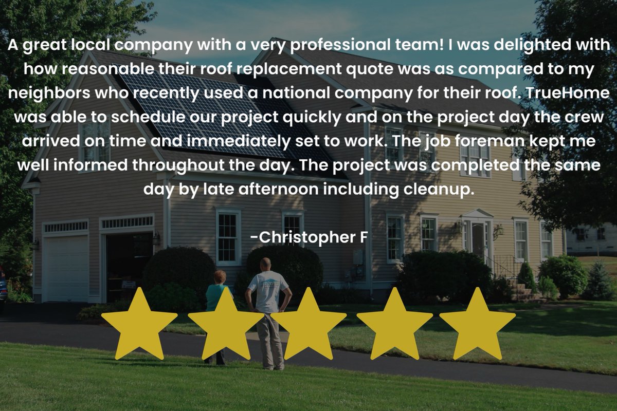 TrueHomeRoofing's tweet image. Thank you for the wonderful review Christopher! We are always happy to help. #truehomeroofing #roofreplacement #certainteedroofing #5starreview #truehomeroofingwestboylston