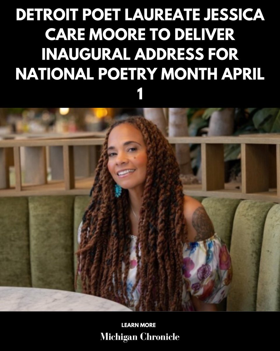 Detroit's own Jessica Care Moore, the city's first Poet Laureate in over 20 years, will kick off National Poetry Month with her inaugural address on April 1 at the Detroit Public Library's main branch. 

michiganchronicle.com/detroit-poet-l…