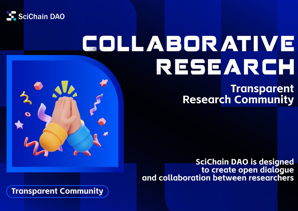 SciChainDao's tweet photo. 💬 Building a Transparent Research Community
SciChain DAO is designed to create open dialogue and collaboration between researchers. 🤝💬

#TransparentCommunity #CollaborativeResearch #SciChainDAO https://t.co/02uDto3zoB