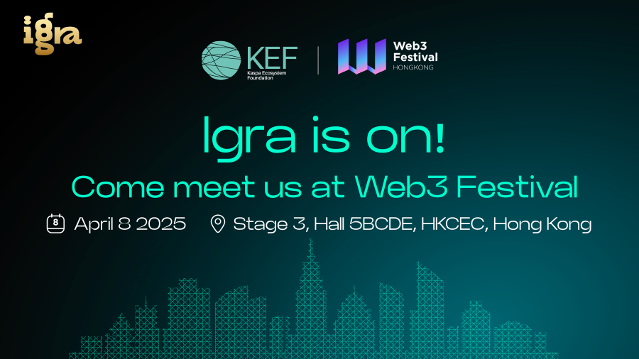 Igra_Labs's tweet photo. Come meet the Igra Labs team at Web3 Festival on 8th of April in Hong Kong! Huge thanks to @Kaspa_KEF for organizing this. Stoked to deliver a keynote alongside @hashdag and @MichaelSuttonIL. Please register: https://t.co/qD6Pioc56Q https://t.co/FRvpKH6imK