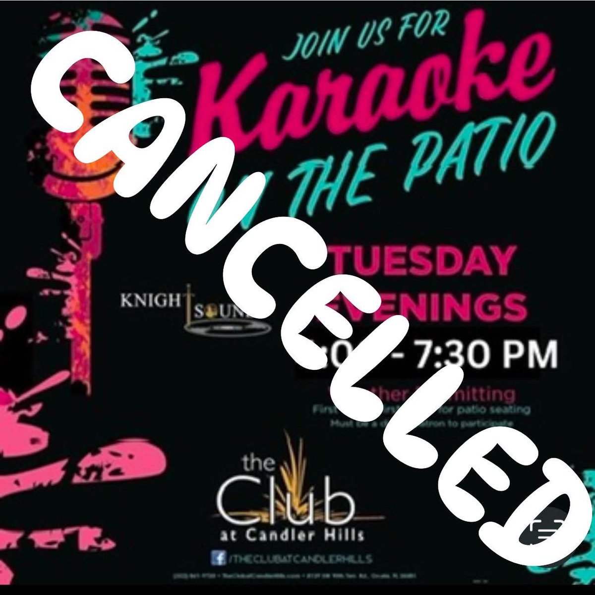 KnightSounds's tweet photo. Due to the renovations at The Club at Candler Hills, Karaoke On the Patio is cancelled going forward.  We hope to have announcements of something new soon.  So, stayed tuned, and please be sure to continue to visit The Club for lunch and dinner as much as possible. https://t.co/zRQn8sJB59