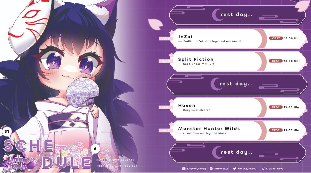 Hier ist der Streamplan für diese Woche!
Morgen spielen wir InZoi weiter
Am Mittwoch gibt es dann wieder Split Fiction
Am Freitag spielen wir dann vielleicht das Ende von Haven und am Samstag gibt es wie immer die Monster Hunter Collab mit <a href="/Icylia_Webster/">IcyHime | GER Spider Vtuber |🕸️👑❄️</a> und <a href="/Mosss214/">Moss</a>