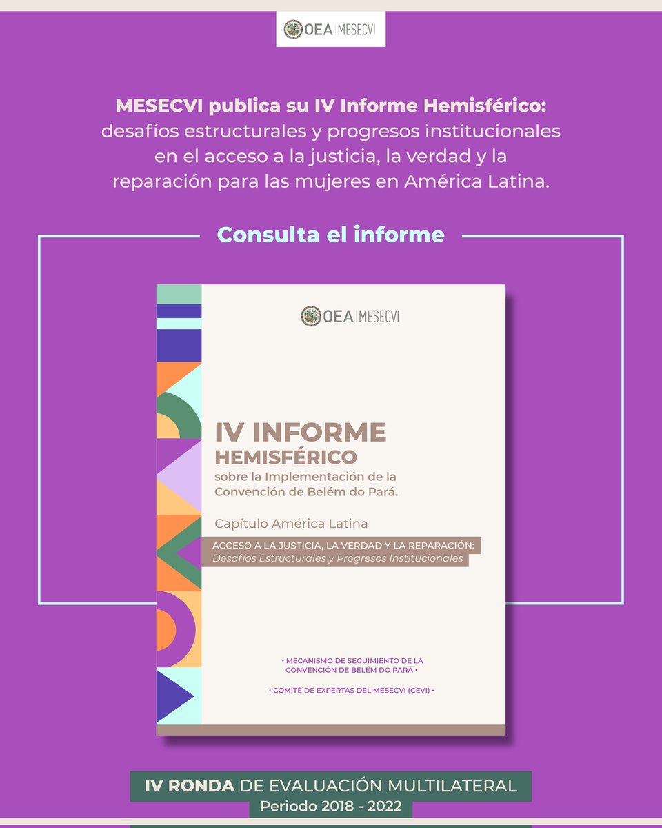 🆕Ya está disponible el IV Informe Hemisférico sobre la implementación de la #ConvenciónBelémdoPará, enfocado en el acceso a la justicia, la verdad y la reparación para las mujeres en América Latina🌎

ℹ️Más información en: belemdopara.org/wp-content/upl…