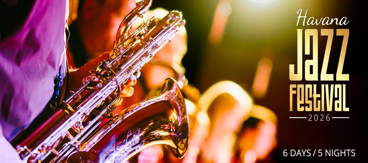 Did you experience the magic of this year’s Havana Jazz Festival? Ready to do it all again in 2026? 🎶🎷

Dates are now open for the Havana Jazz Festival 2026! Don’t miss out—secure your spot now!
ow.ly/XO4S50VrTXt