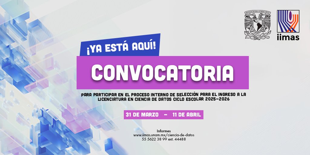 🎓 Construye tu futuro en #CienciaDeDatos
Participa en el Proceso de Selección para la Licenciatura en Ciencia de Datos. 📊
📅 Registro: 7 al 11 de abril
✅ Modalidades: Segunda carrera, cambio de carrera o carrera simultánea.
Revisa todos los detalles en la convocatoria.
 #UNAM