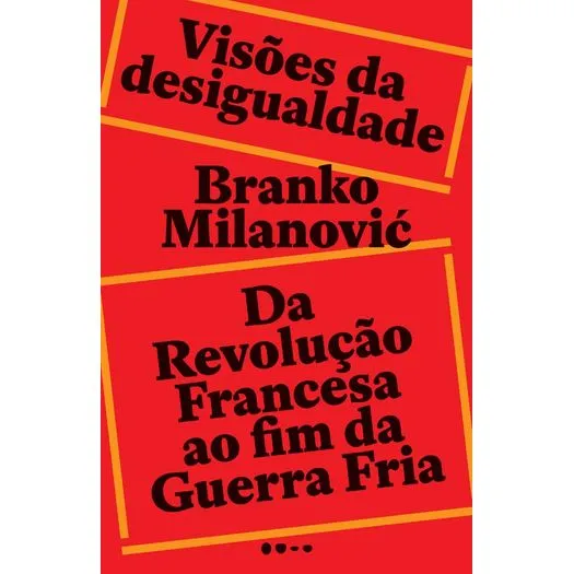 Saiu a edição brasileira do ótimo livro de <a href="/BrankoMilan/">Branko Milanovic</a>  sobre desigualdade. Analisa seis pensadores-chave: Quesnay, Adam Smith, David Ricardo, Marx, Pareto e Kuznets.