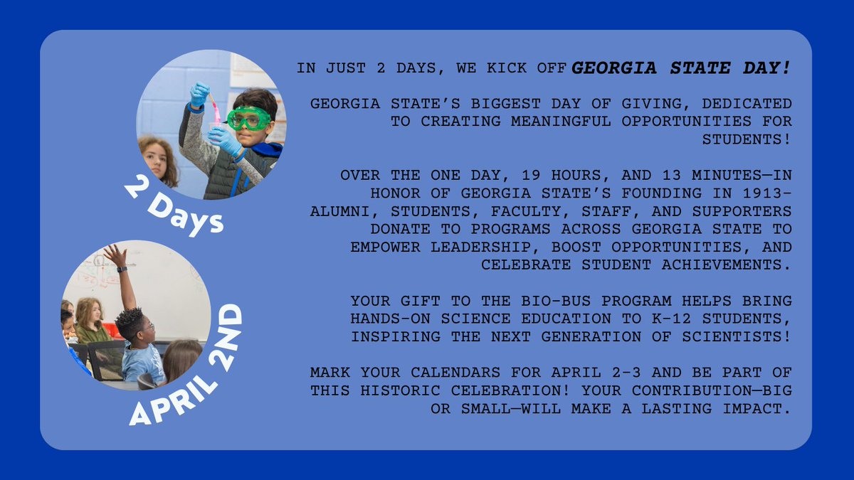 Georgia State Day 2025 is 2 days away. Help fuel innovation, education, and opportunity. Your gift to the Bio-Bus Program brings hands-on science to young minds, shaping the future of STEM. #GeorgiaStateDay #Bio-Bus #PantherPride #STEMEducation