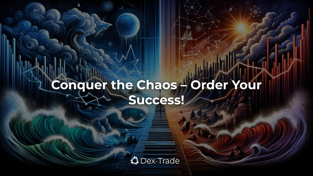 dextrade_'s tweet image. In the chaos of the market, be the calm. Conquer the commotion and order your success with Dex-Trade. Rule the chaos at dex-trade.com 🌪 #ConquerChaos #OrderedSuccess