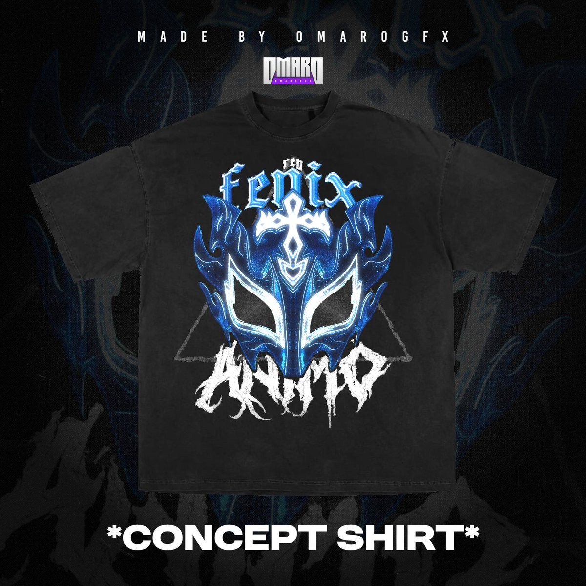 OmaroGFX's tweet image. ANIMO! REY FENIX

Concept Shirt Design For @ReyFenixMx 

#WWE #SmackDown #WWERaw #WWENXT #WrestleMania #ReyFenix #GraphicDesigner