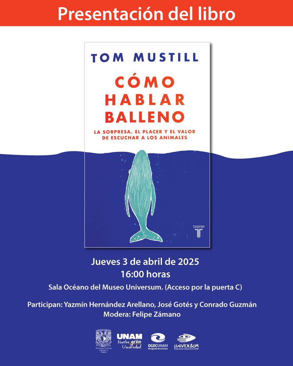 Acompáñanos a la presentación de "Cómo hablar balleno" de Tom Mustill. 📚

¿Qué significaría establecer verdadero contacto con los animales? 😲
Ven y descubre sobre la posibilidad y las consecuencias de la que parece ser una inminente comunicación entre animales y humanos. 🗣️ 🐳
