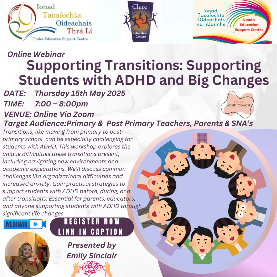 Clare Education Centre (@clareedcentre) on Twitter photo 📢Primary & Post Primary Teachers, SNAs & Parents
➡️Supporting Transitions: Supporting Students with ADHD and Big Changes
📅Thursday, 15th May 2025
⏲️7pm - 8pm
🗣️Emily Sinclair
📌Zoom
💰Free
®️ zoom.us/webinar/regist…
<a href="/TraleeESC/">Tralee Education Support Centre</a> <a href="/NavanESC/">Navan Education Support Centre</a> 📢Primary & Post Primary Teachers, SNAs & Parents
➡️Supporting Transitions: Supporting Students with ADHD and Big Changes
📅Thursday, 15th May 2025
⏲️7pm - 8pm
🗣️Emily Sinclair
📌Zoom
💰Free
®️ zoom.us/webinar/regist…
<a href="/TraleeESC/">Tralee Education Support Centre</a> <a href="/NavanESC/">Navan Education Support Centre</a>