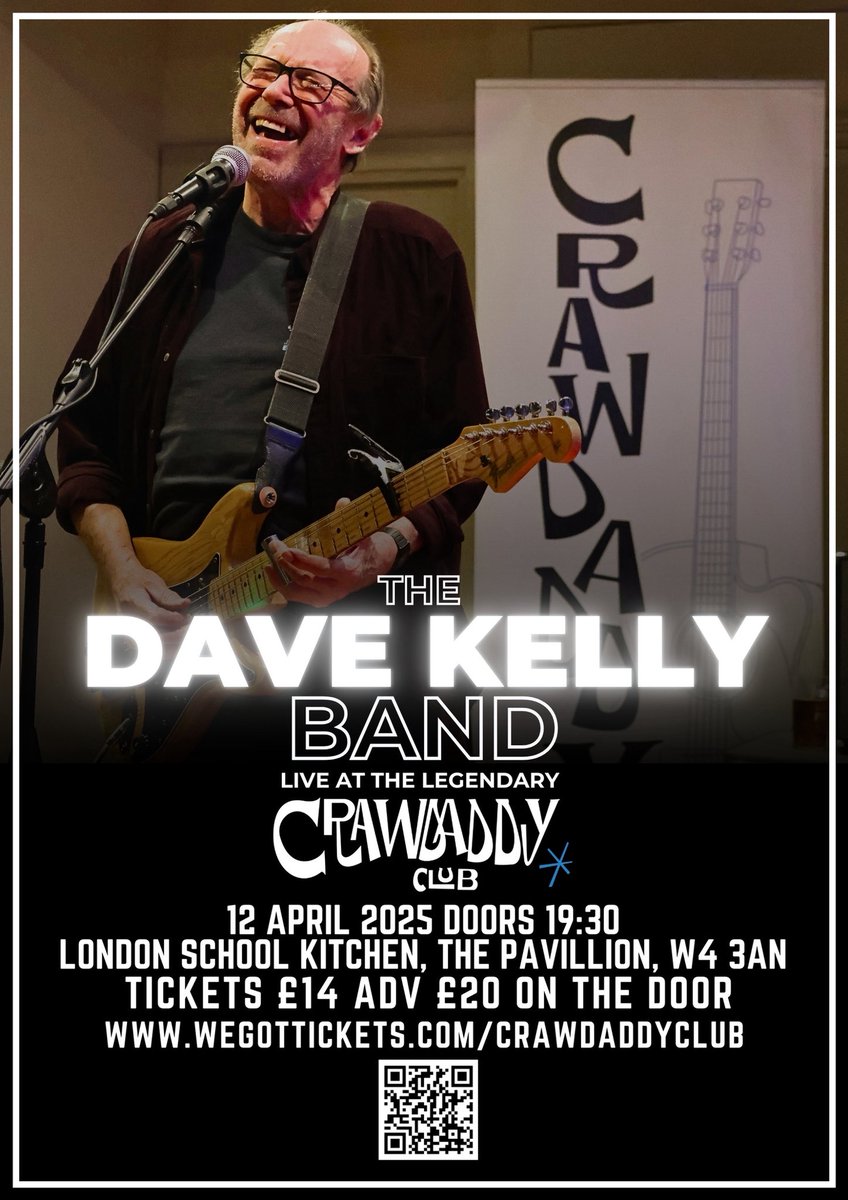 Have you got your tickets yet? Dave Kelly returns to the Crawdaddy this Saturday and it’s going to be amazing! wegottickets.com/crawdaddyclub