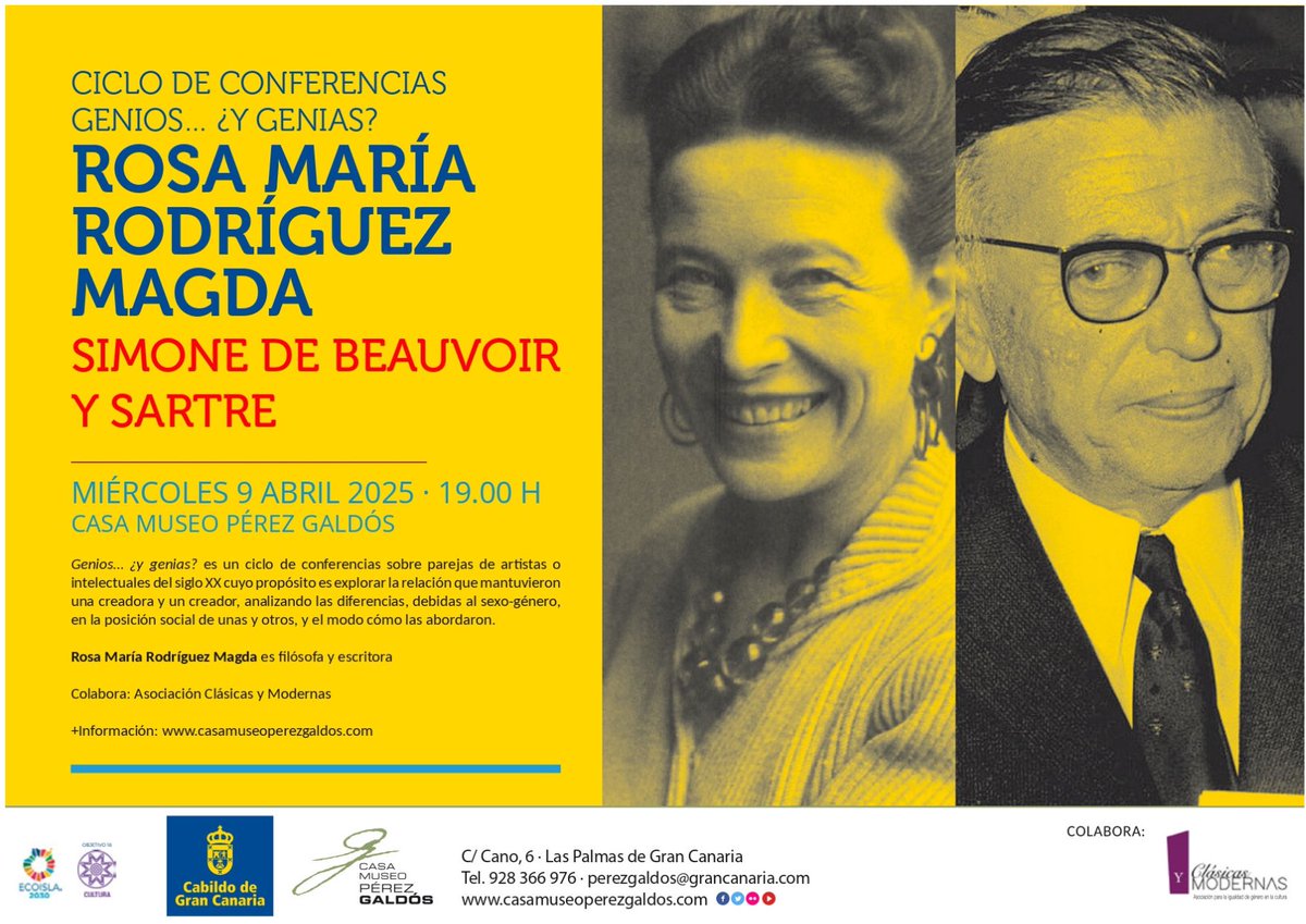 Gran Canaria Cultura (@grancanariacult) on Twitter photo Ciclo de conferencias Genios… ¿y genias?
🗓 Miércoles 9 abril 2025 🕖19:00 h
🏦 Casa-Museo Pérez Galdós <a href="/cmperezgaldos/">Museo Pérez Galdós</a>
‘Simone de Beauvoir y Sartre’ por Rosa María Rodríguez Magda, filósofa, escritora, investigadora y especialista en pensamiento contemporáneo y feminismo. Ciclo de conferencias Genios… ¿y genias?
🗓 Miércoles 9 abril 2025 🕖19:00 h
🏦 Casa-Museo Pérez Galdós <a href="/cmperezgaldos/">Museo Pérez Galdós</a>
‘Simone de Beauvoir y Sartre’ por Rosa María Rodríguez Magda, filósofa, escritora, investigadora y especialista en pensamiento contemporáneo y feminismo.