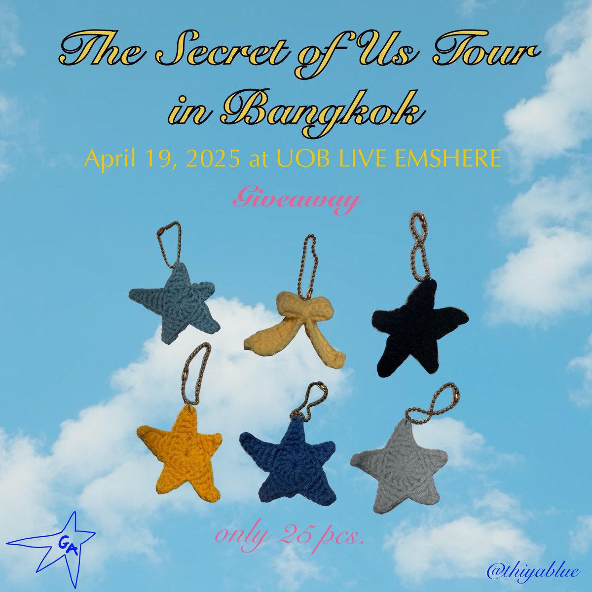 rainblueinjuly's tweet photo. 💛 Giveaway for #TheSecretofUsTourBangkok 🩵

Handmade crochet 
Gracie’s star and bow keychain ⭐️🎀
Made with love by @thiyablue 
Only 25 pcs. available!
(แต่ละสีอาจไซส์ไม่เท่ากันนะคะ)

🗓️ April 19, 2025
📍UOB LIVE EMSPHERE
⌚️ Time: TBA

@gracieabrams @gracieshq @Graciethailand https://t.co/HKGVVrwv1m
